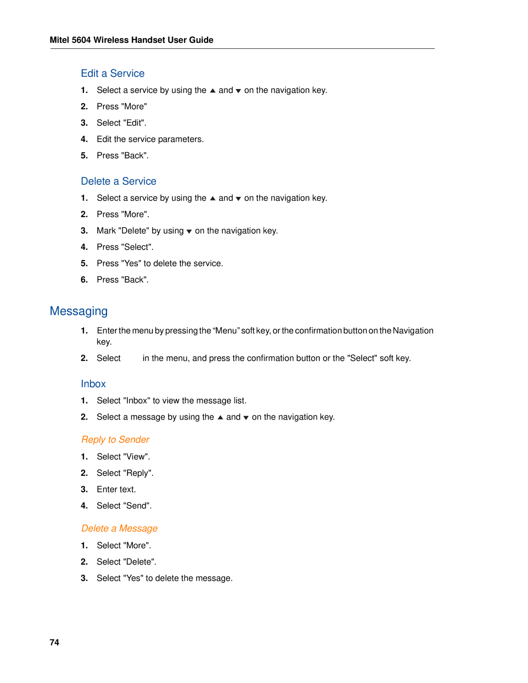 Mitel 5604 manual Edit a Service, Delete a Service, Inbox, Reply to Sender, Delete a Message 