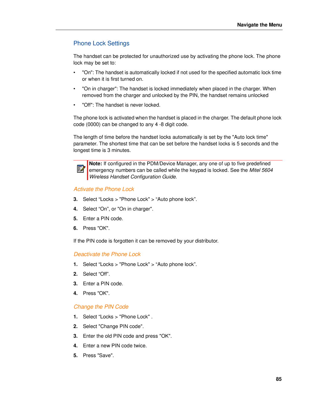 Mitel 5604 manual Phone Lock Settings, Activate the Phone Lock, Deactivate the Phone Lock, Change the PIN Code 