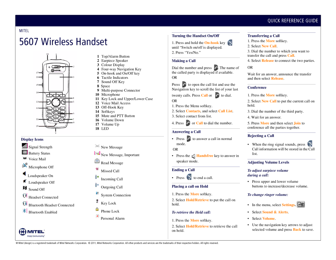 Mitel 5607 manual To retrieve the Held call, To adjust earpiece volume during a call, To change ringer volume 