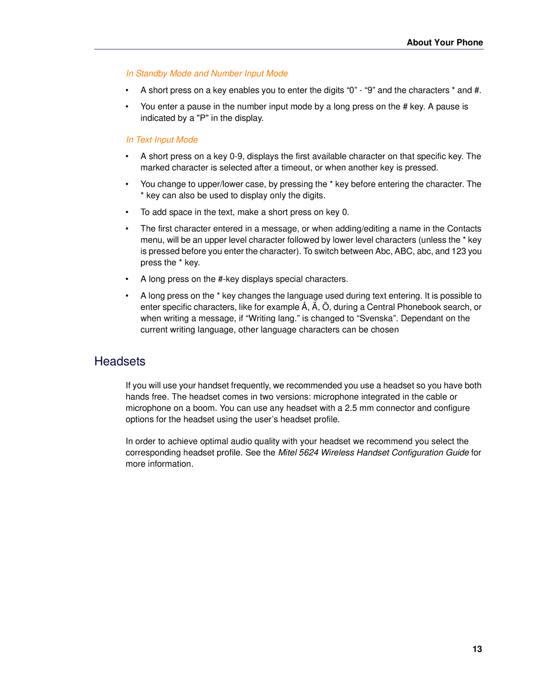 Mitel 5624 manual Headsets, Standby Mode and Number Input Mode, Text Input Mode 