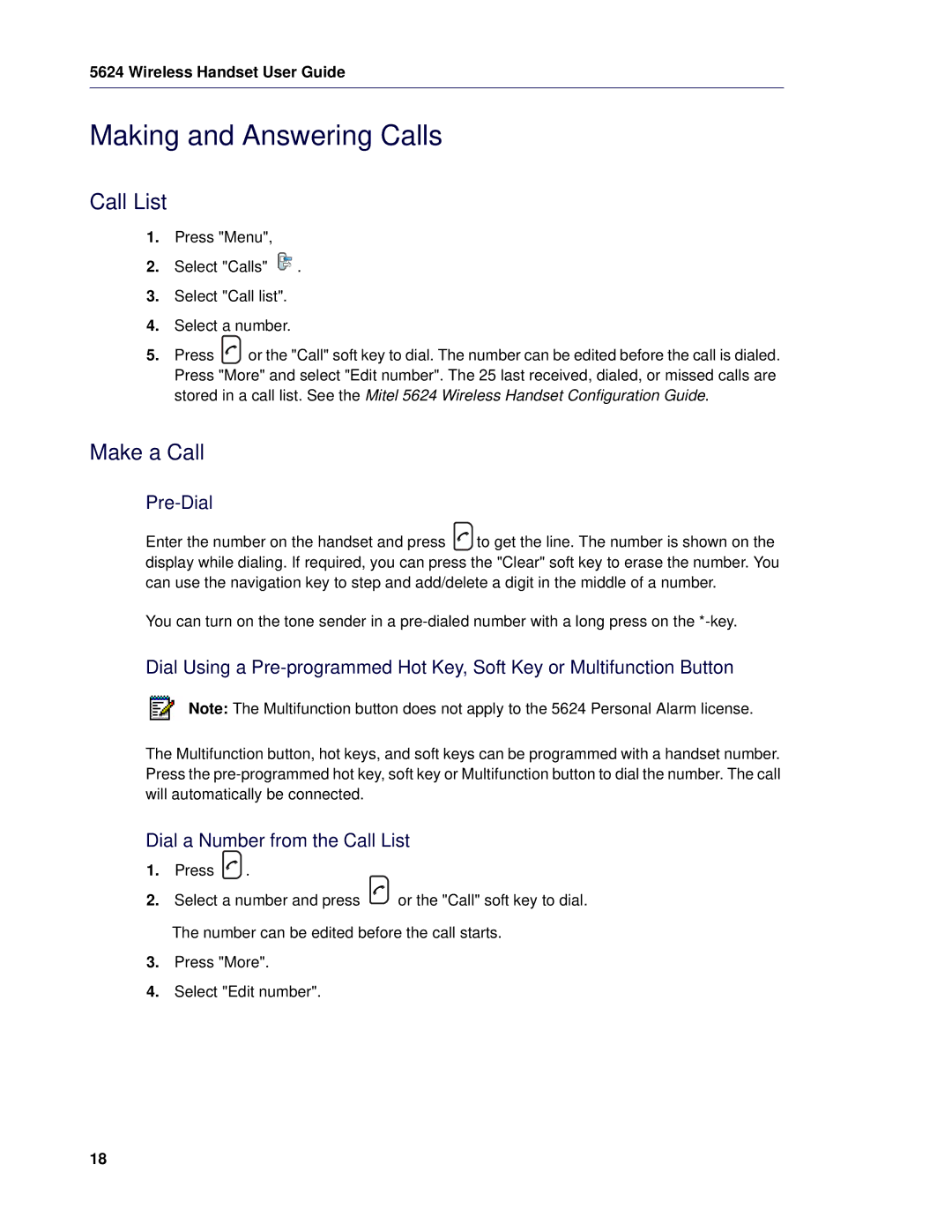 Mitel 5624 manual Making and Answering Calls, Make a Call, Pre-Dial, Dial a Number from the Call List 