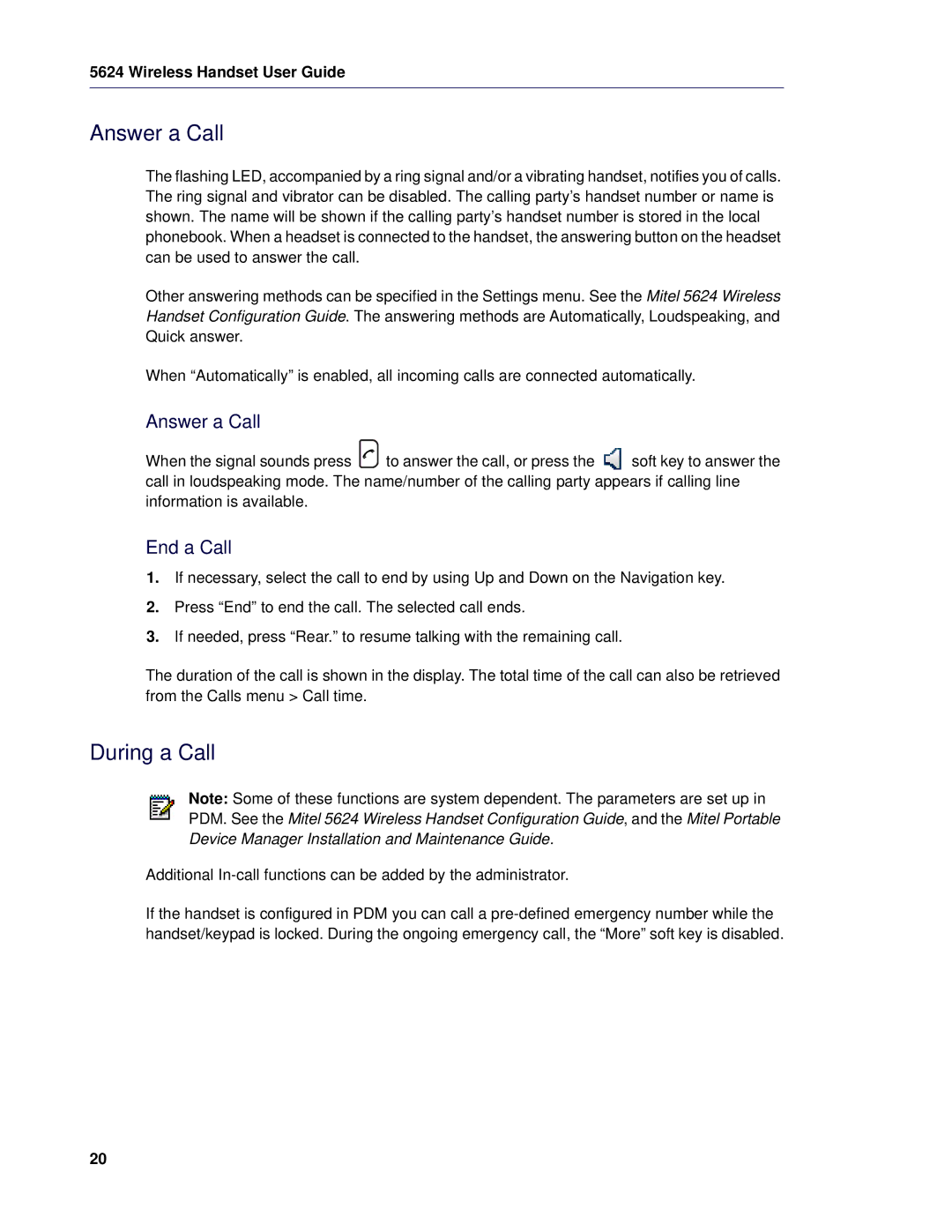 Mitel 5624 manual Answer a Call, During a Call, End a Call 