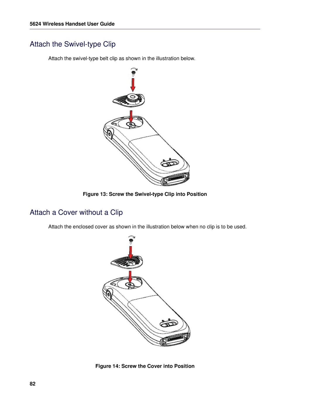 Mitel 5624 manual Attach the Swivel-type Clip, Attach a Cover without a Clip 