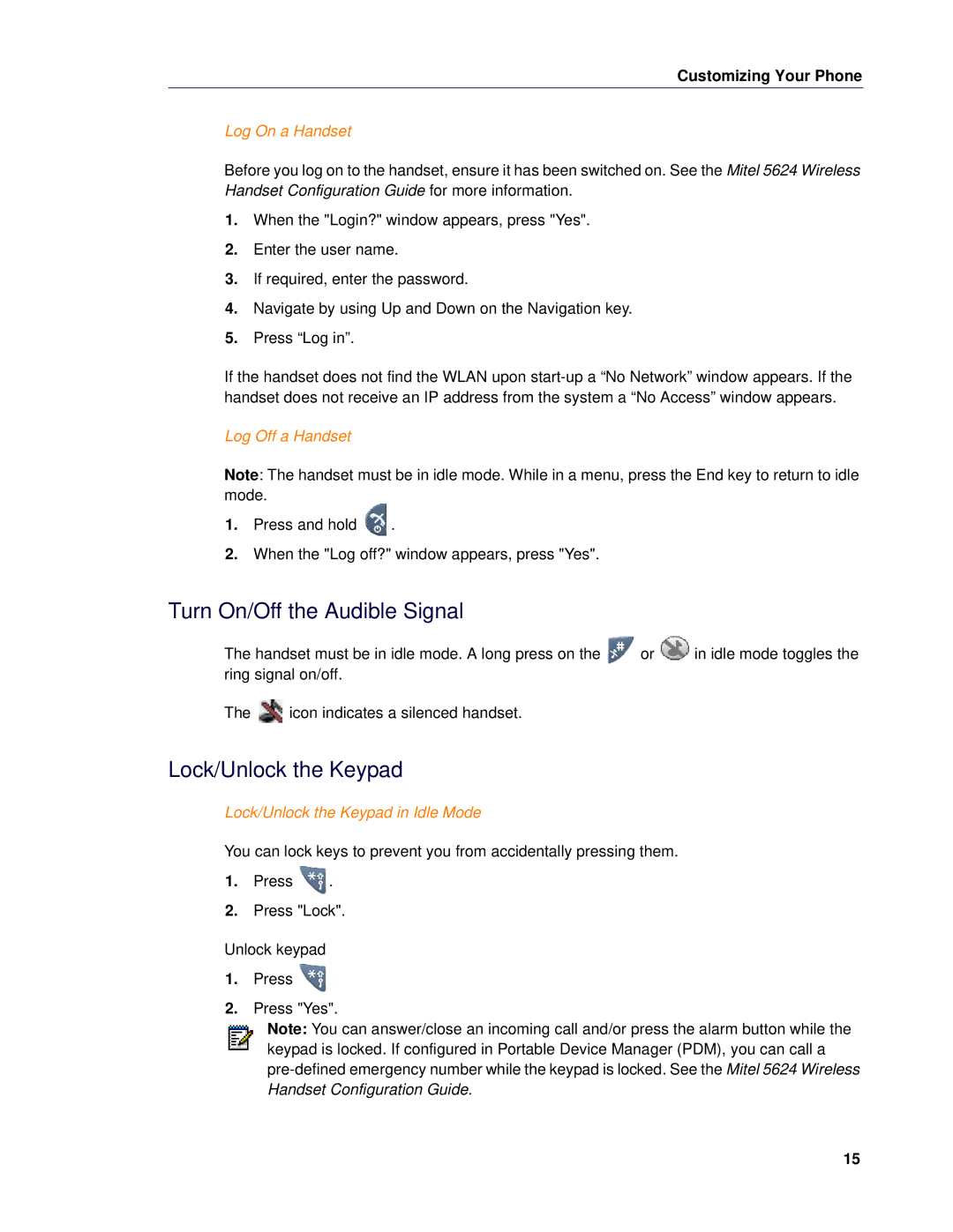 Mitel 5624 manual Turn On/Off the Audible Signal, Lock/Unlock the Keypad, Log On a Handset, Log Off a Handset 