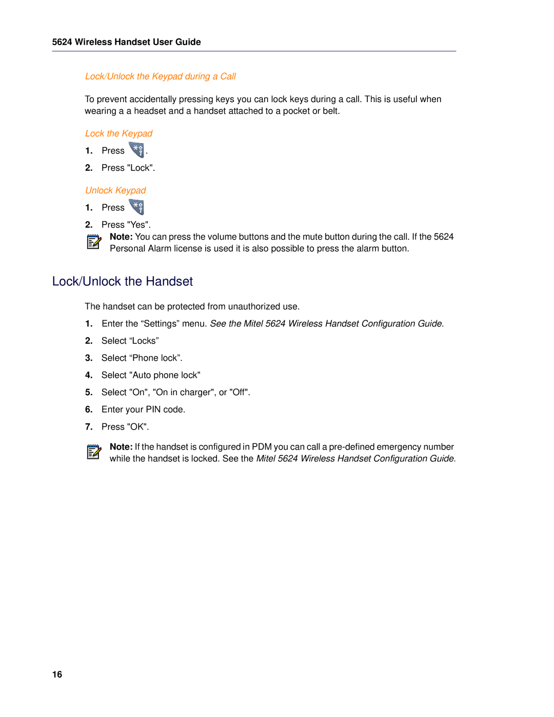 Mitel 5624 manual Lock/Unlock the Handset, Lock/Unlock the Keypad during a Call, Lock the Keypad, Unlock Keypad 