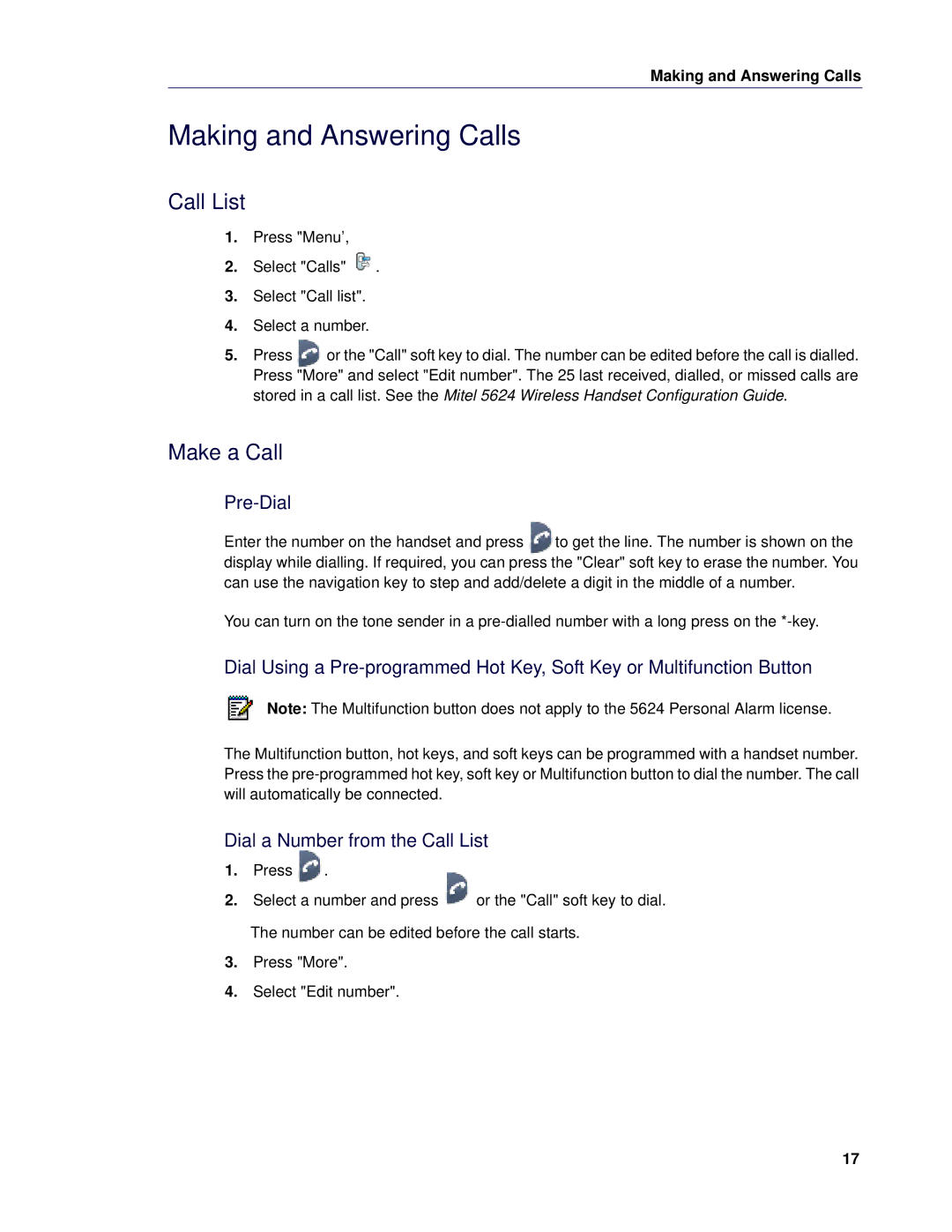 Mitel 5624 manual Making and Answering Calls, Make a Call, Pre-Dial, Dial a Number from the Call List 