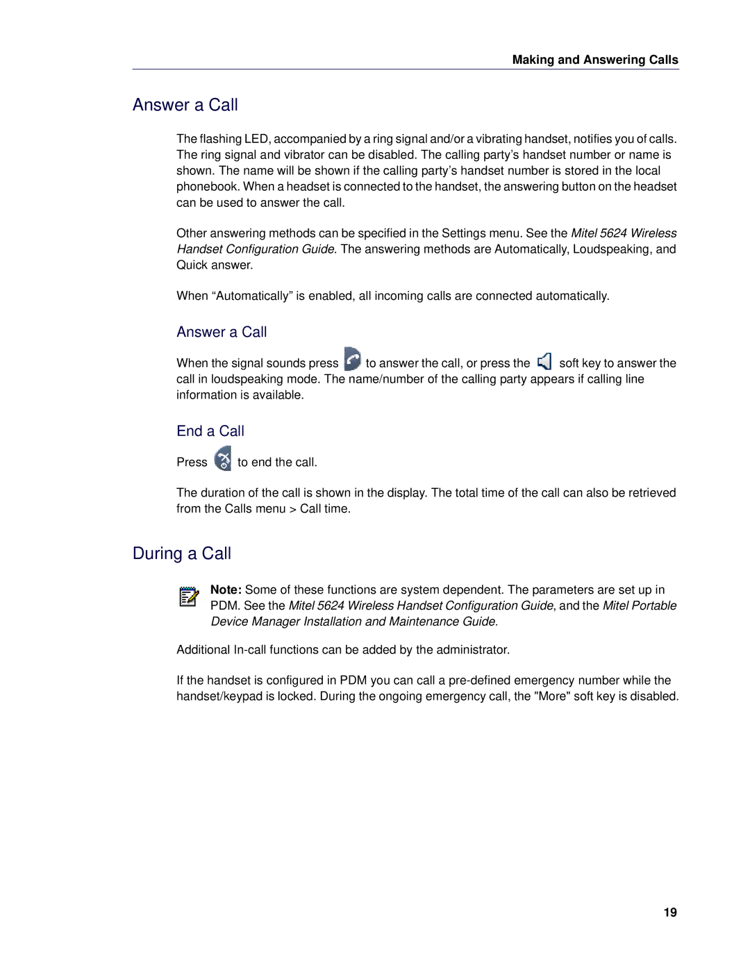 Mitel 5624 manual Answer a Call, During a Call, End a Call 