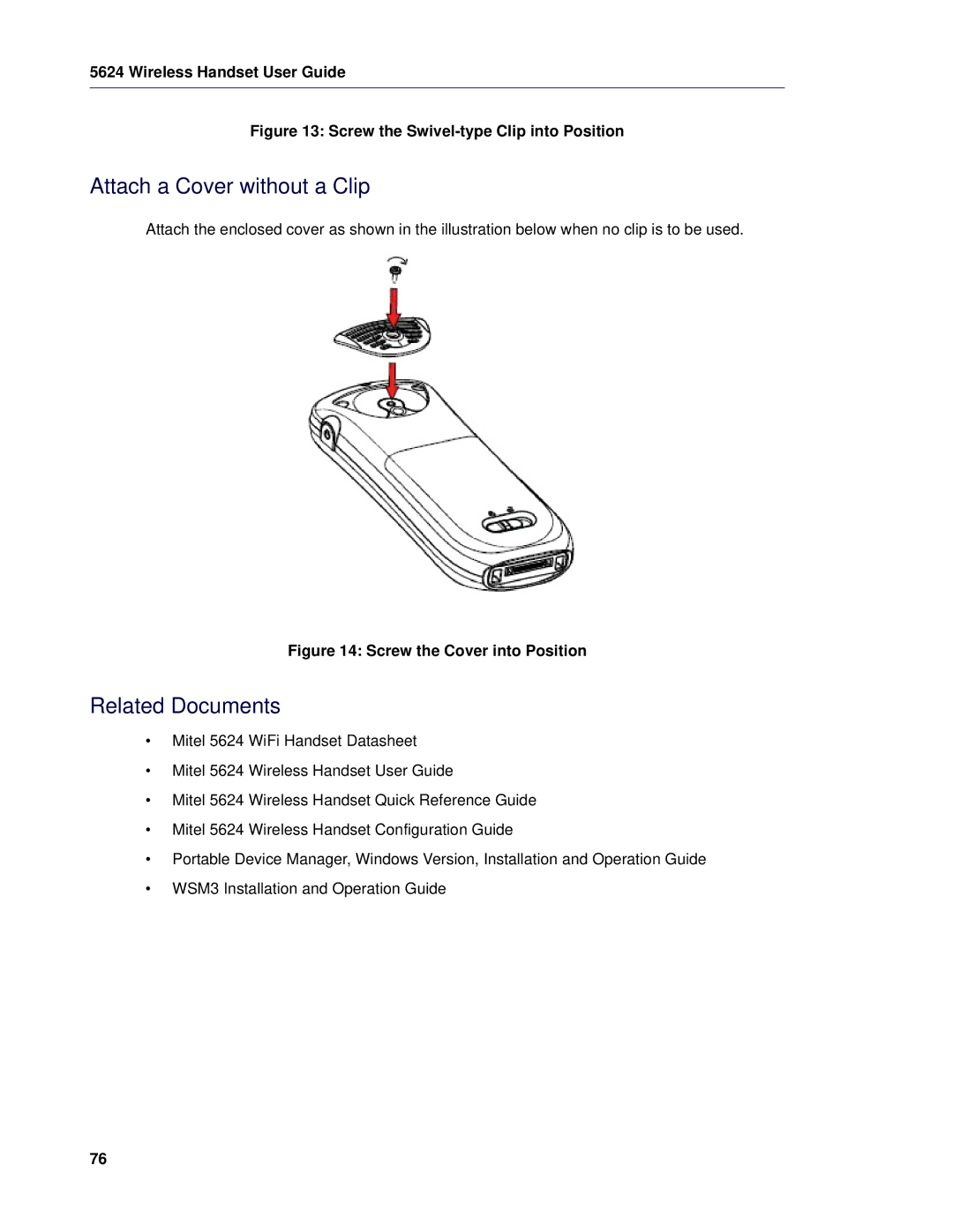 Mitel 5624 manual Attach a Cover without a Clip, Related Documents 