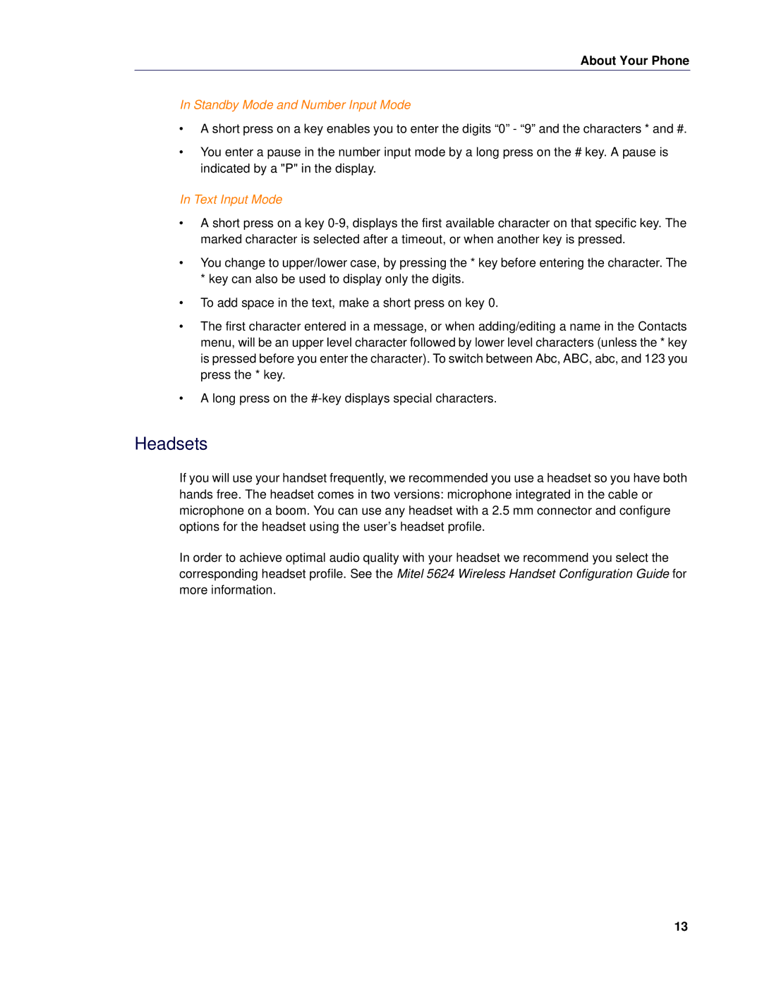 Mitel 5624 manual Headsets, Standby Mode and Number Input Mode, Text Input Mode 