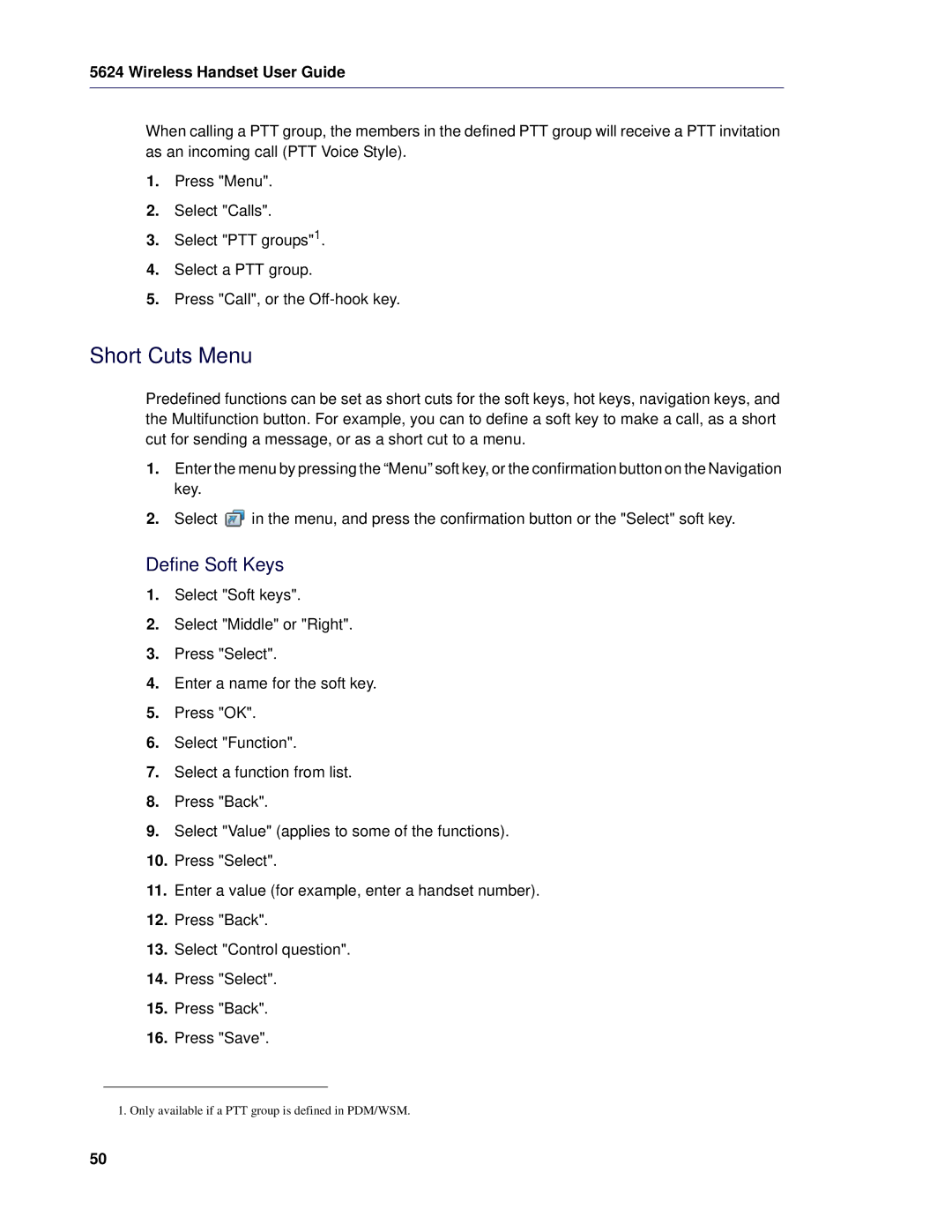 Mitel 5624 manual Short Cuts Menu, Define Soft Keys 