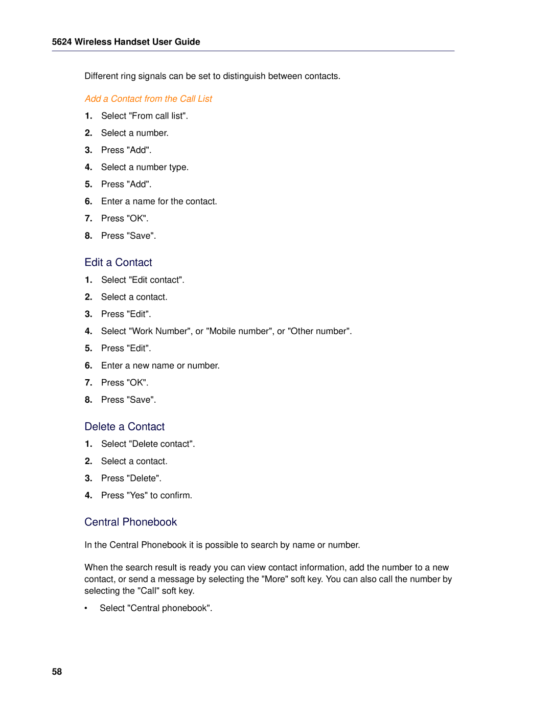 Mitel 5624 manual Edit a Contact, Delete a Contact, Central Phonebook, Add a Contact from the Call List 