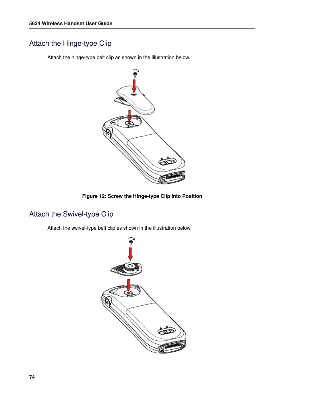 Mitel 5624 manual Attach the Hinge-type Clip, Attach the Swivel-type Clip 