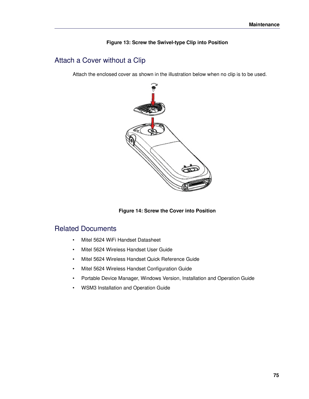 Mitel 5624 manual Attach a Cover without a Clip, Related Documents 