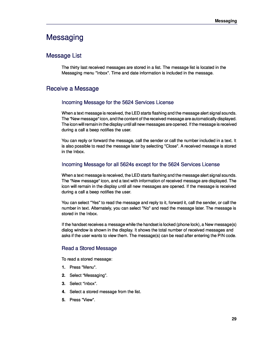 Mitel Messaging, Message List, Receive a Message, Incoming Message for the 5624 Services License, Read a Stored Message 