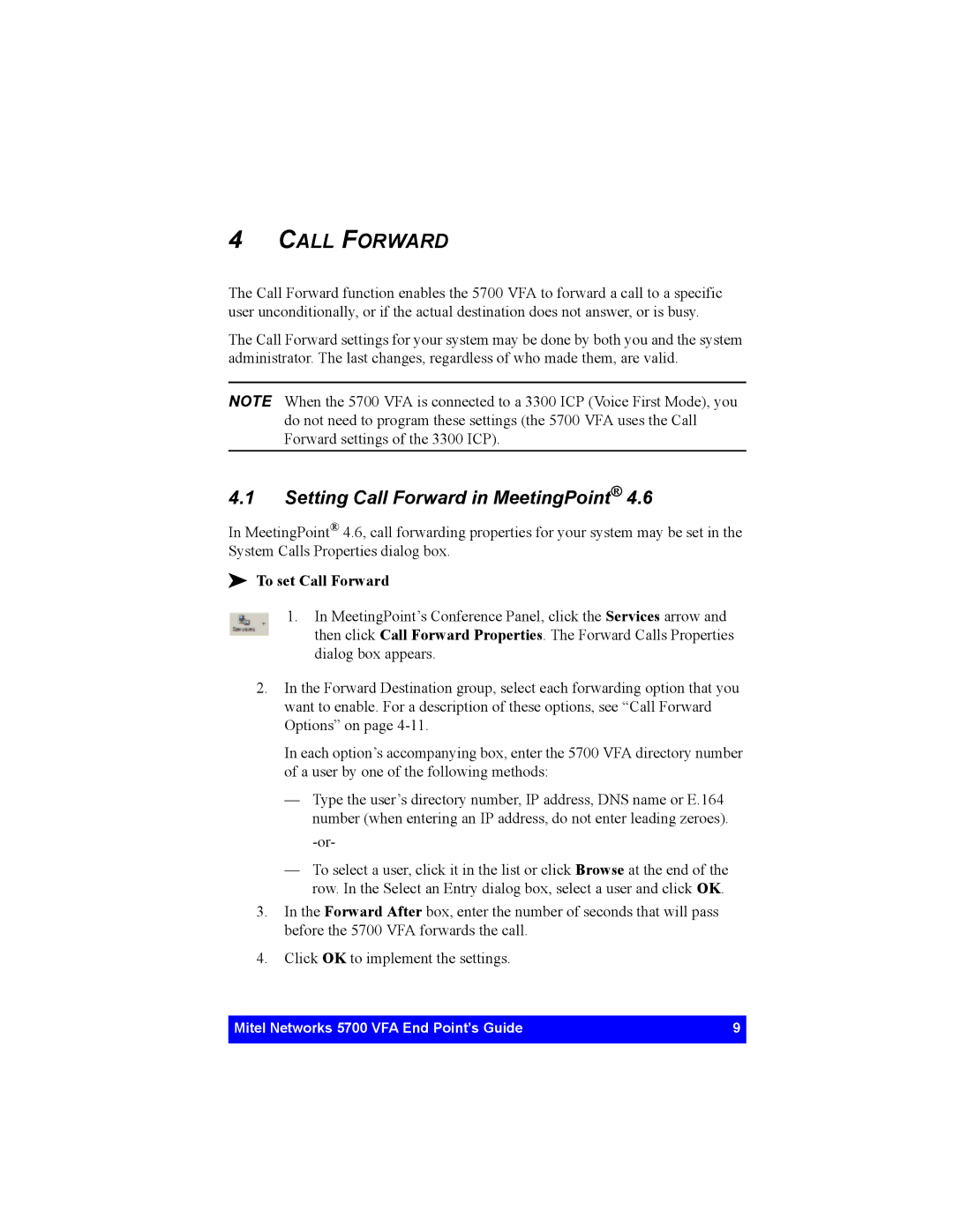 Mitel 5700 manual Setting Call Forward in MeetingPoint, To set Call Forward 