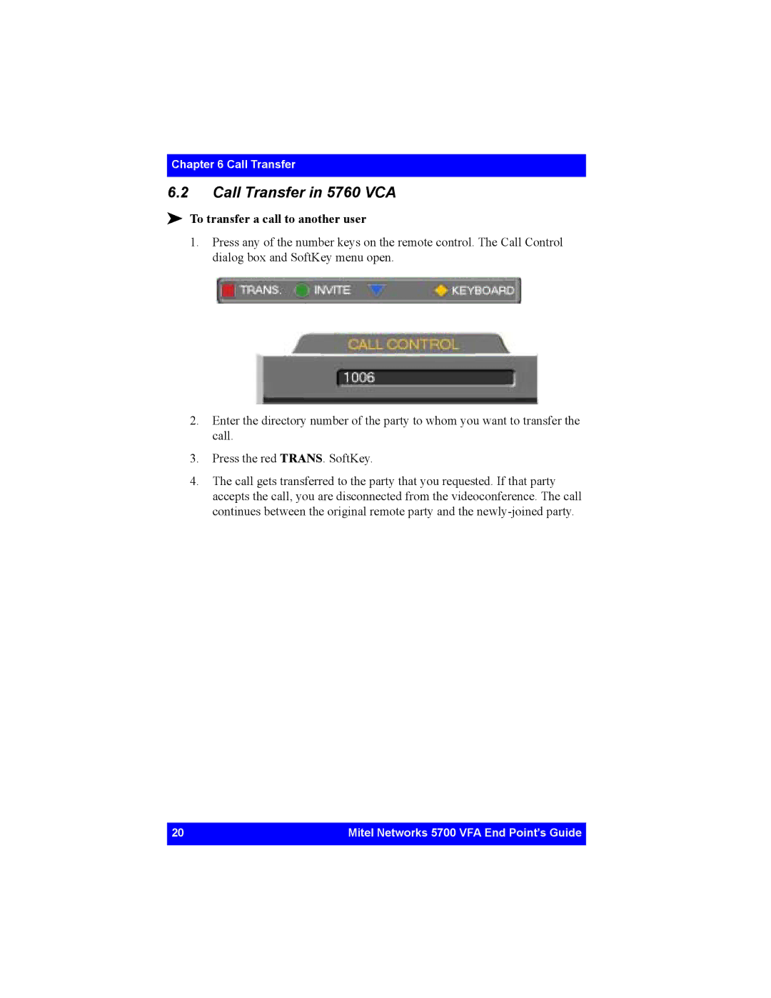 Mitel 5700 manual Call Transfer in 5760 VCA 