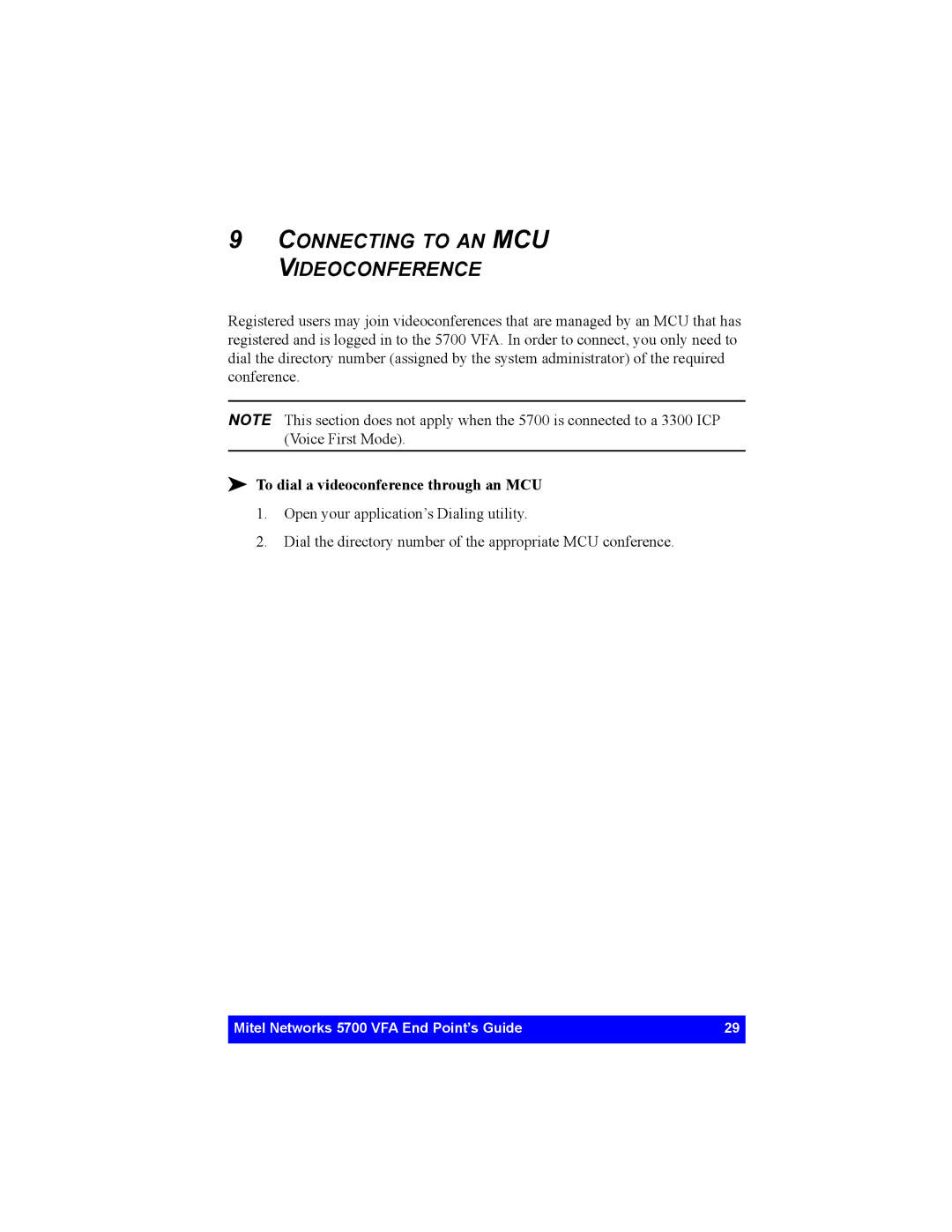 Mitel 5700 manual Connecting to AN MCU Videoconference, To dial a videoconference through an MCU 