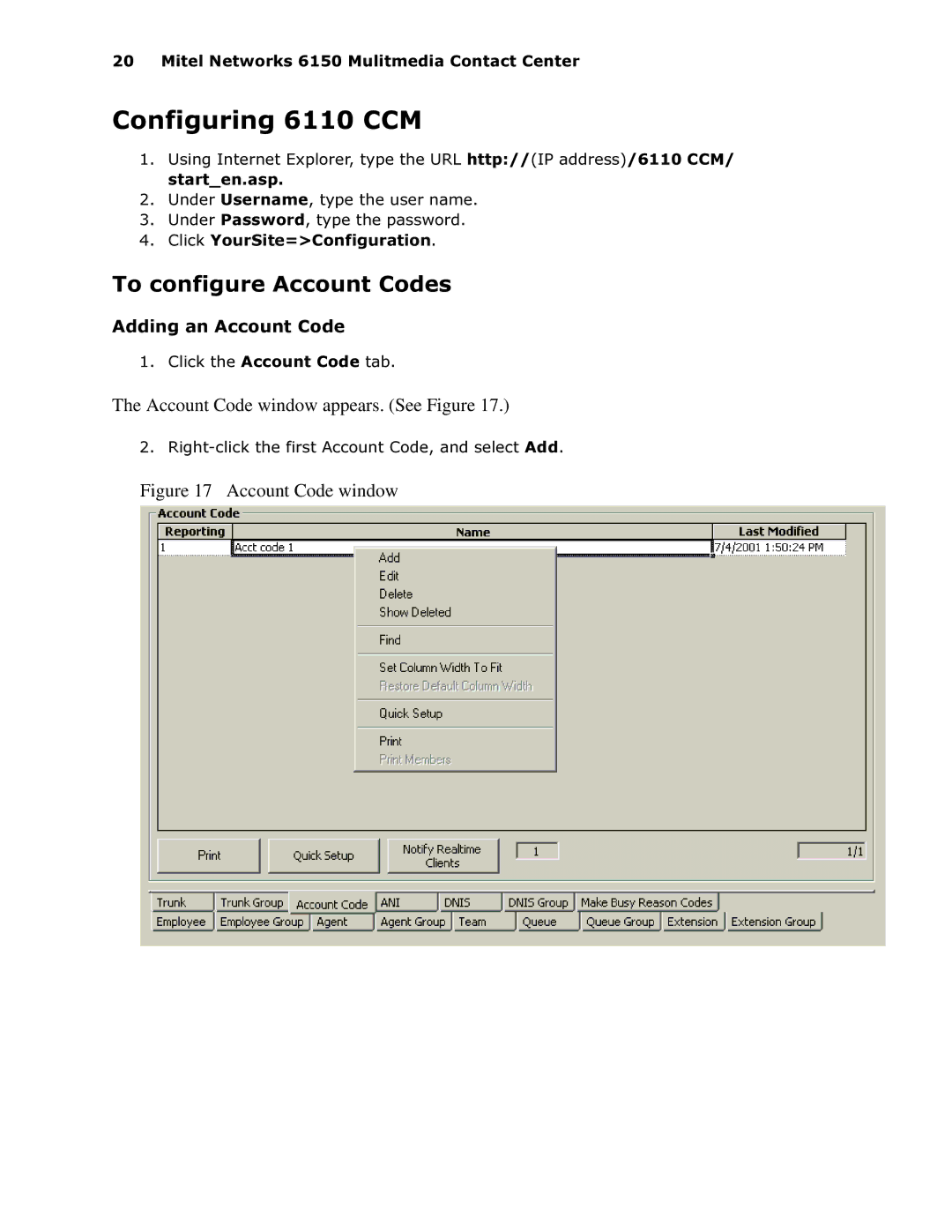 Mitel 6150 MCC manual 7RFRQILJXUH$FFRXQW&RGHV, Account Code window appears. See Figure 