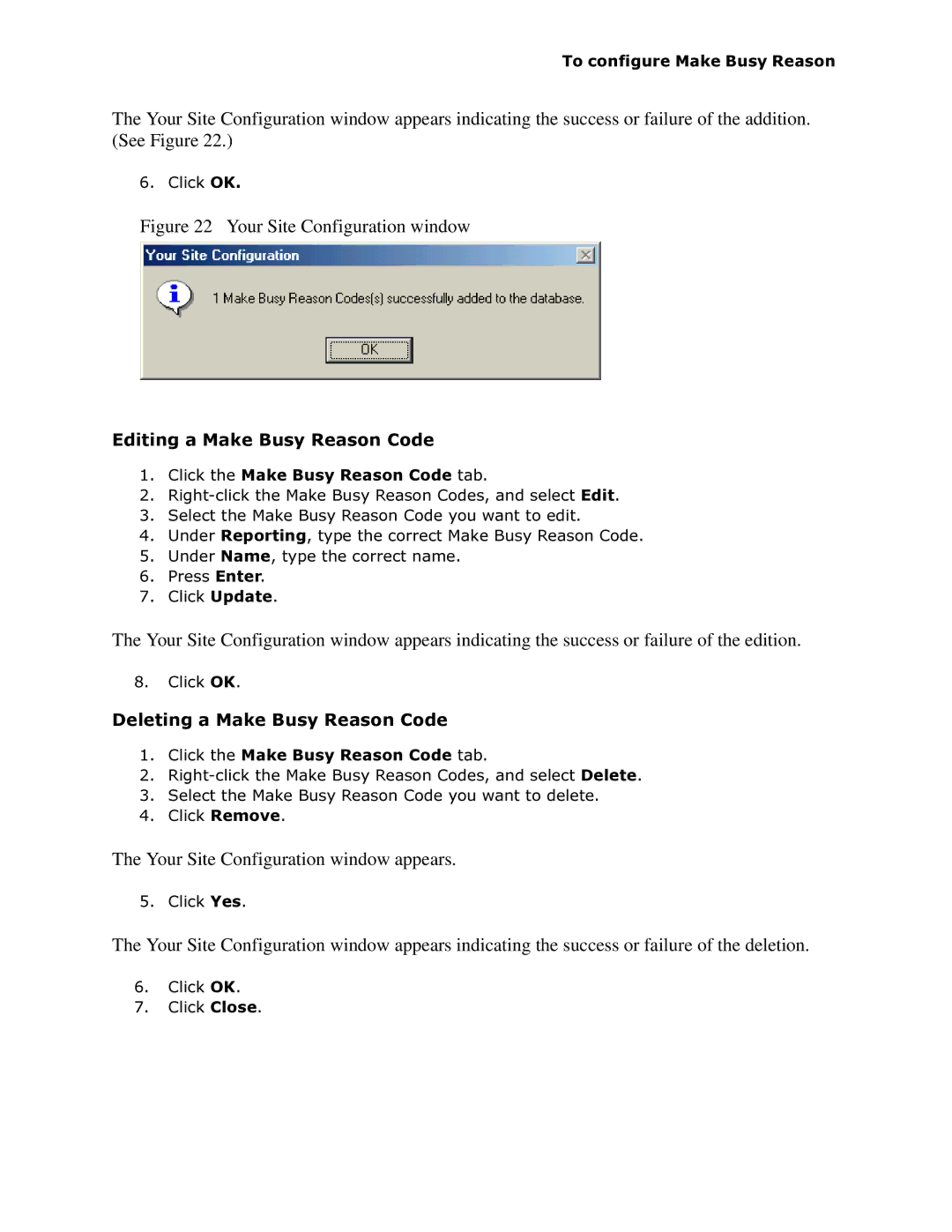 Mitel 6150 MCC manual Your Site Configuration window appears, GLWLQJD0DNH%XV\5HDVRQ&RGH 