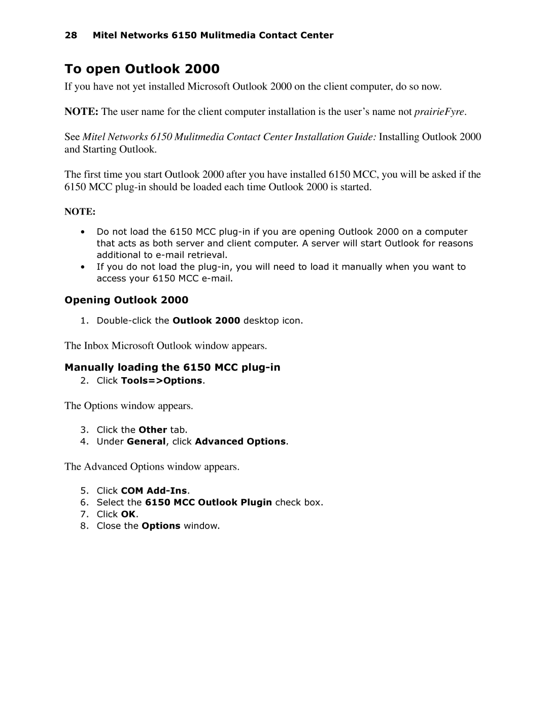 Mitel 6150 MCC manual 7RRSHQ2XWORRN, Inbox Microsoft Outlook window appears, Options window appears 