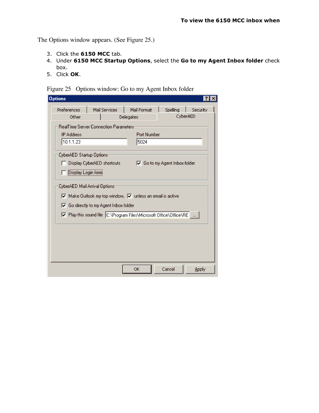 Mitel 6150 MCC manual Options window Go to my Agent Inbox folder 