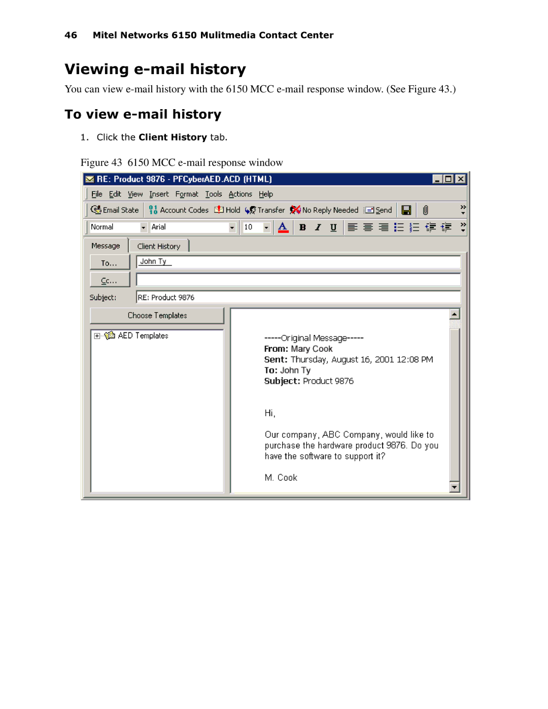 Mitel 6150 MCC manual 7RYLHZHPDLOKLVWRU, MCC e-mail response window 