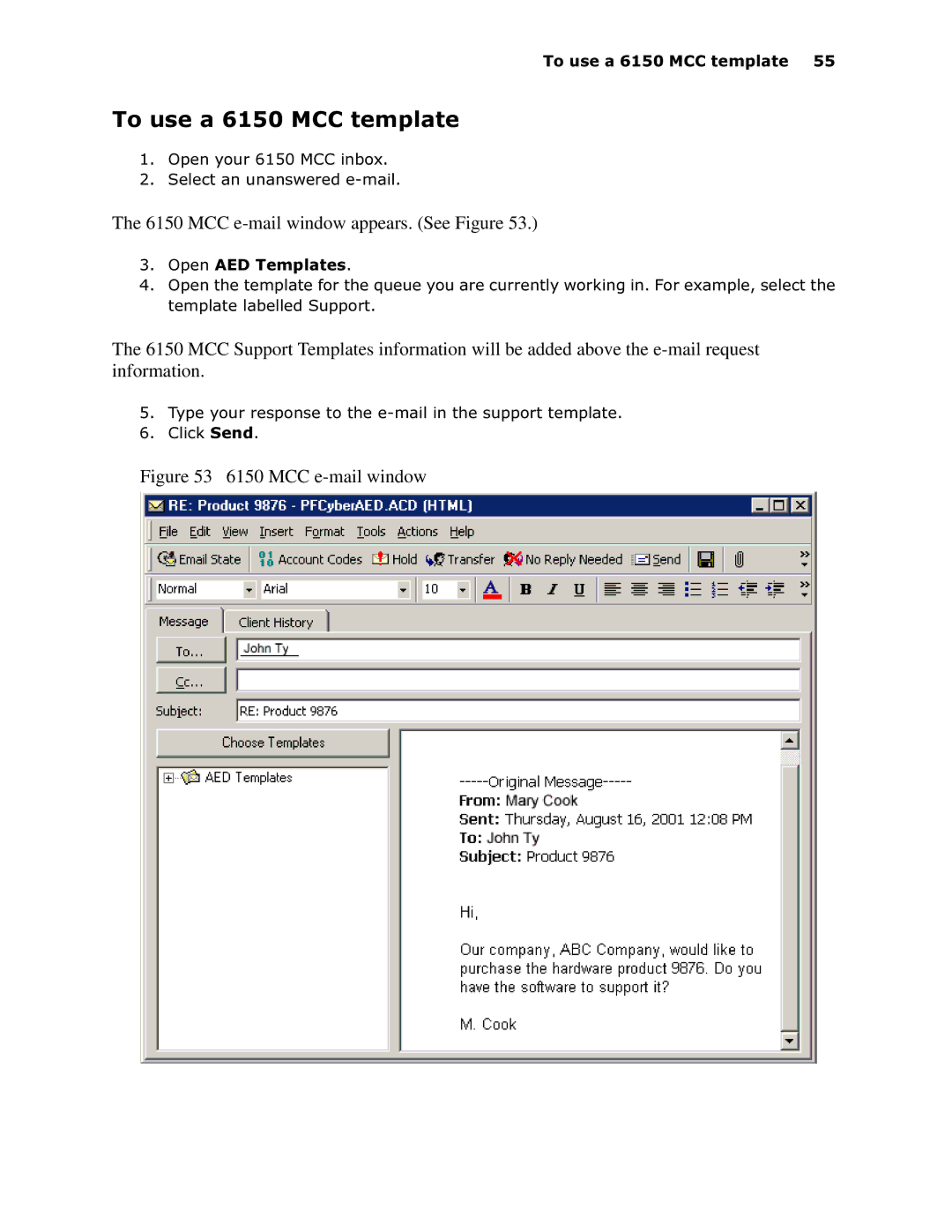 Mitel 6150 MCC manual MCC e-mail window appears. See Figure 