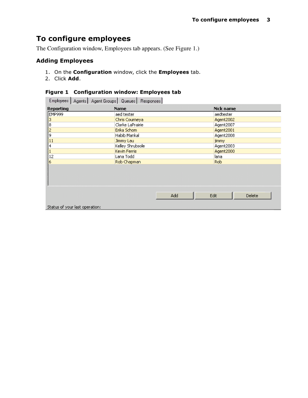 Mitel 6150 MCC manual 7RFRQILJXUHHPSOR\HHV, Configuration window, Employees tab appears. See Figure 