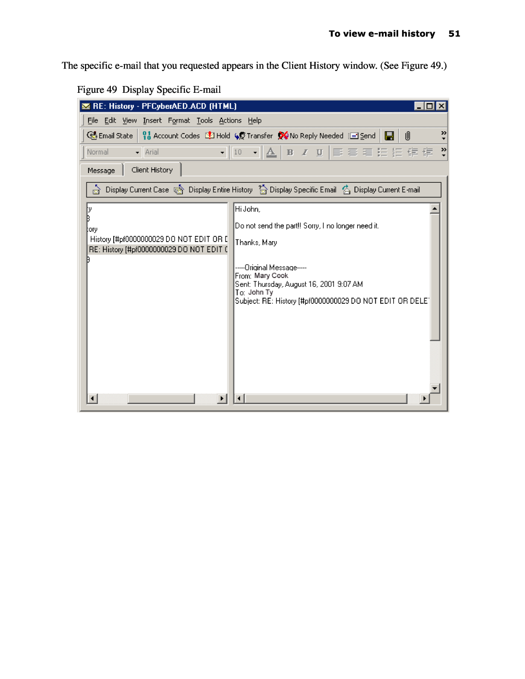 Mitel 6150 MCC manual Display Specific E-mail, 7RYLHZHPDLOKLVWRU 