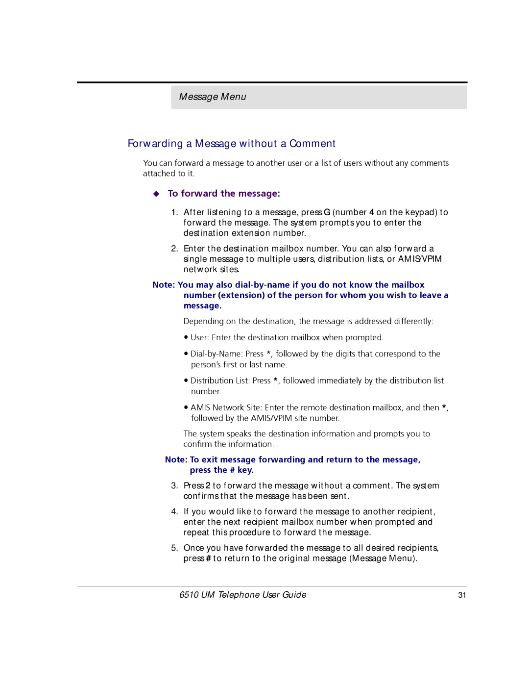 Mitel 6510 manual Forwarding a Message without a Comment, To forward the message 