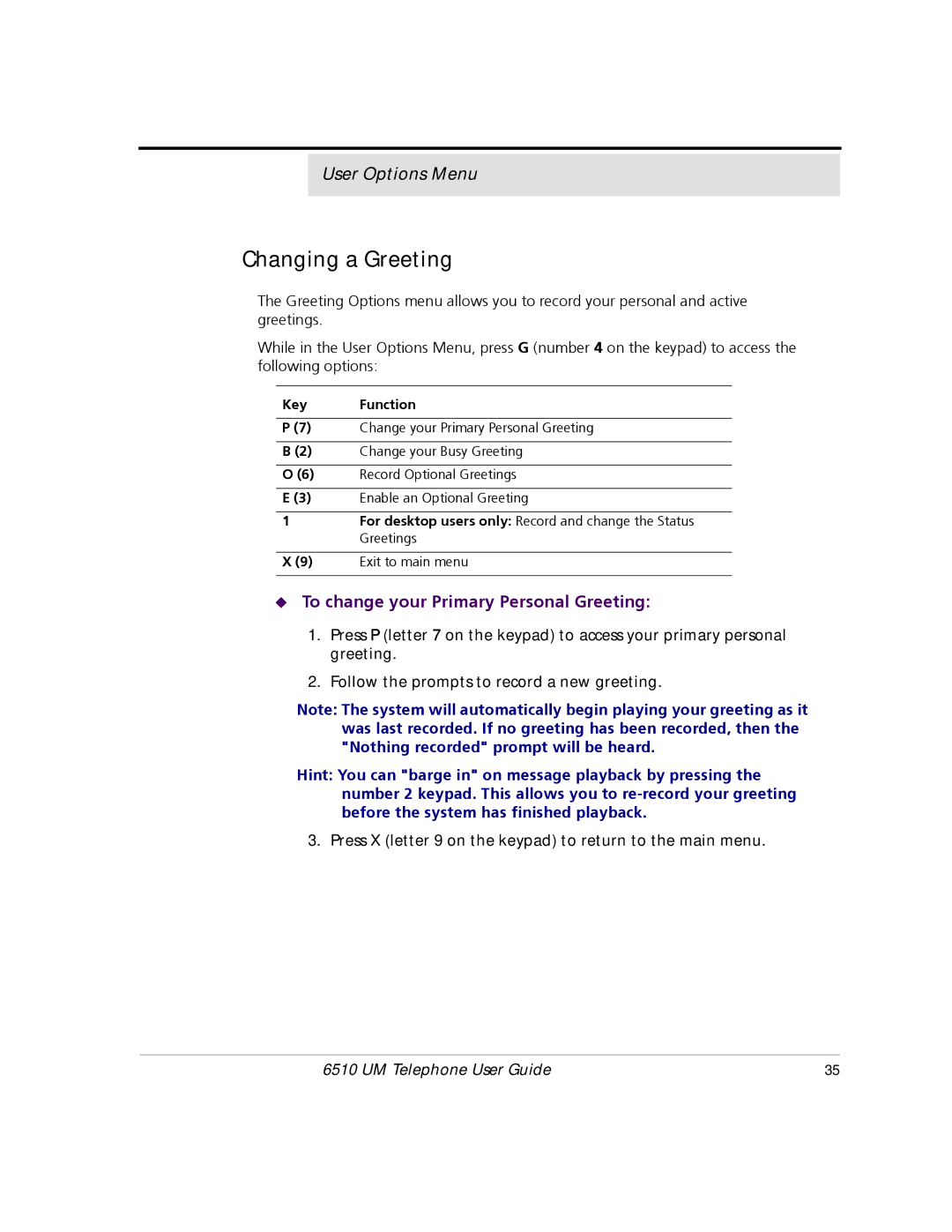 Mitel 6510 manual Changing a Greeting, To change your Primary Personal Greeting 