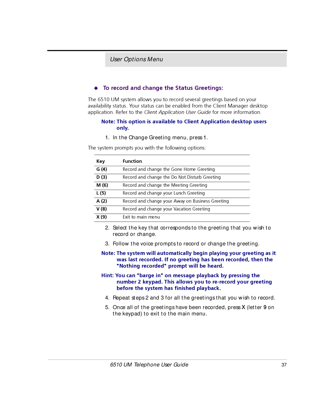 Mitel 6510 manual To record and change the Status Greetings 