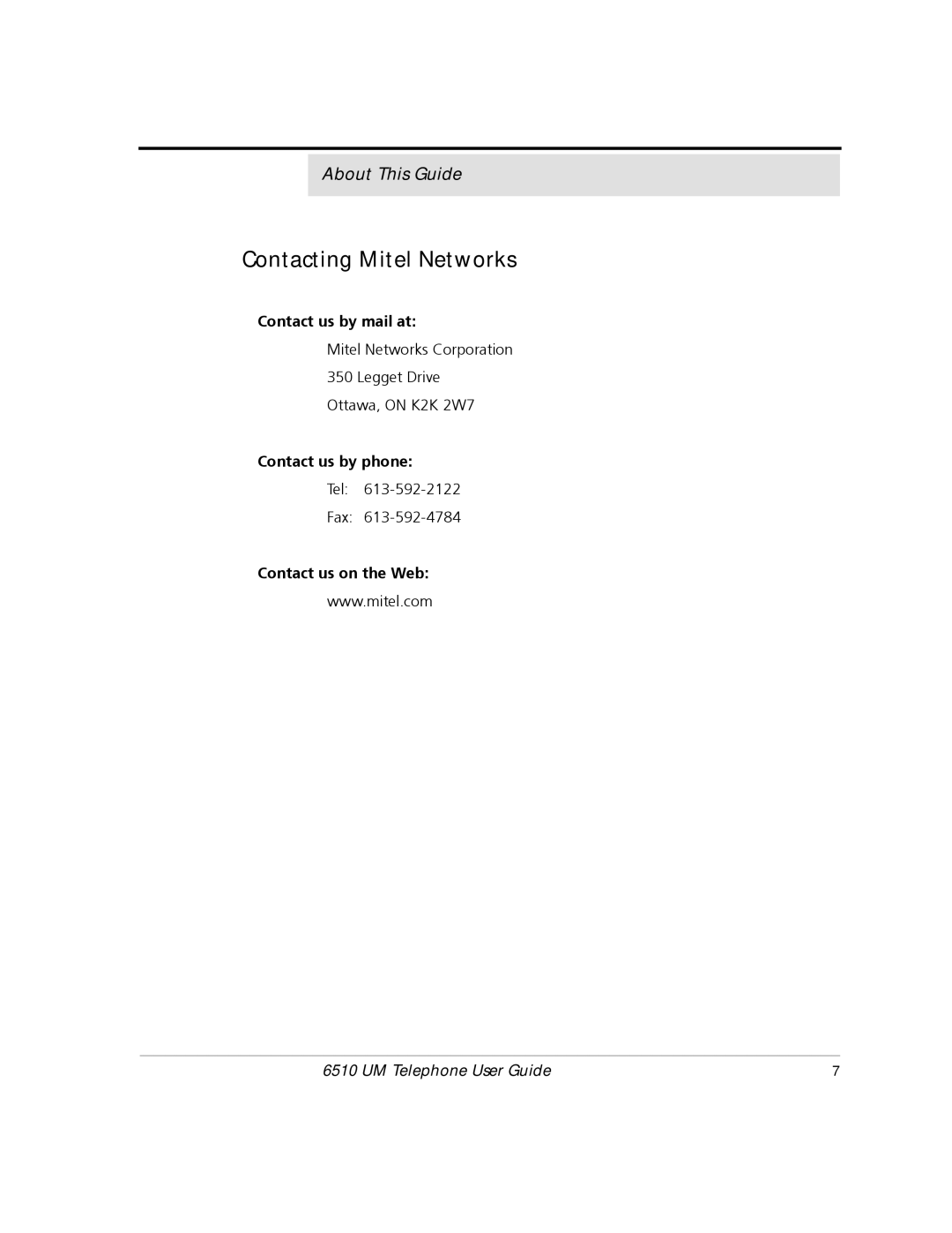 Mitel 6510 manual Contacting Mitel Networks 