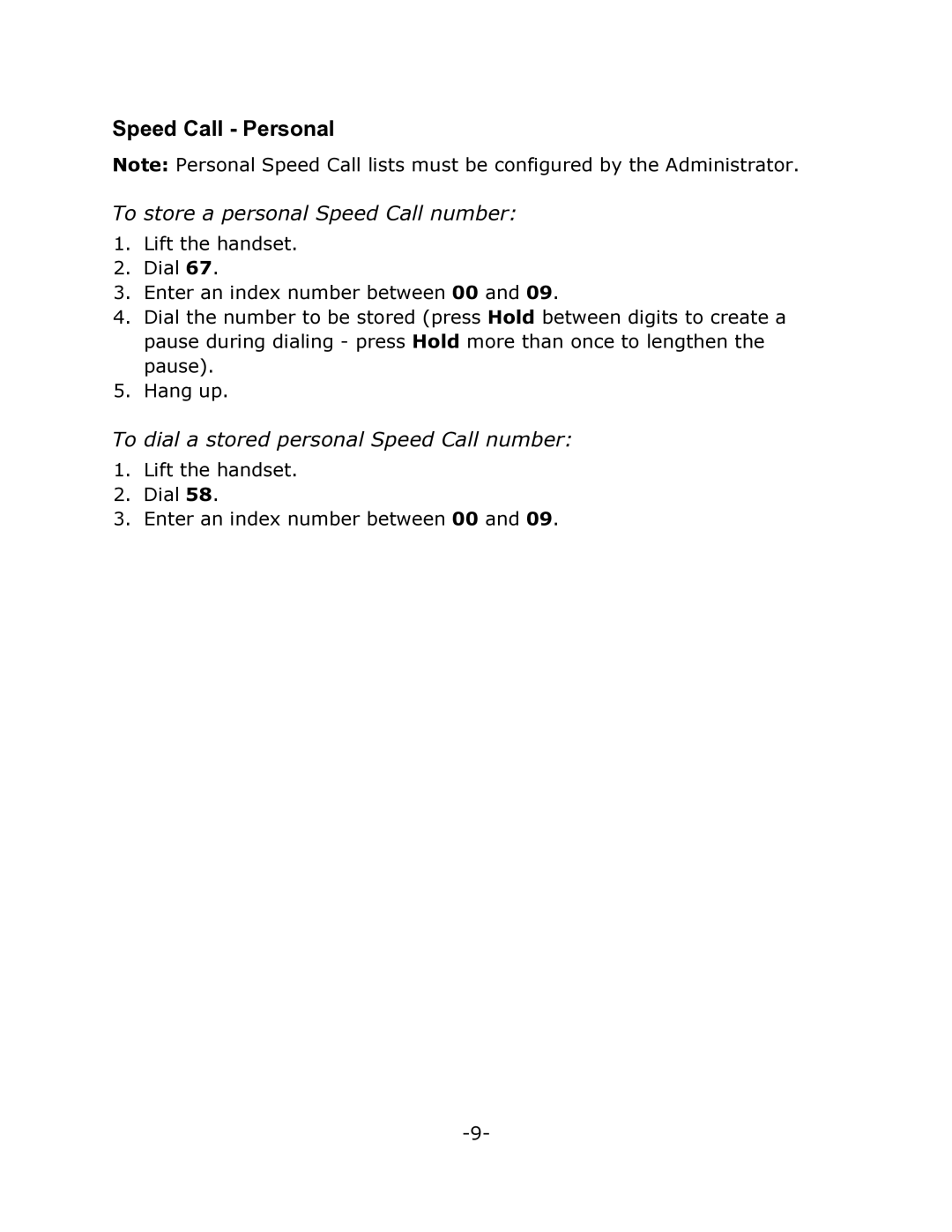 Mitel 7000 manual Speed Call Personal, To store a personal Speed Call number, To dial a stored personal Speed Call number 