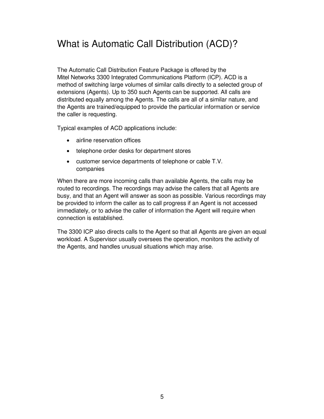 Mitel ACD 2000 manual What is Automatic Call Distribution ACD? 