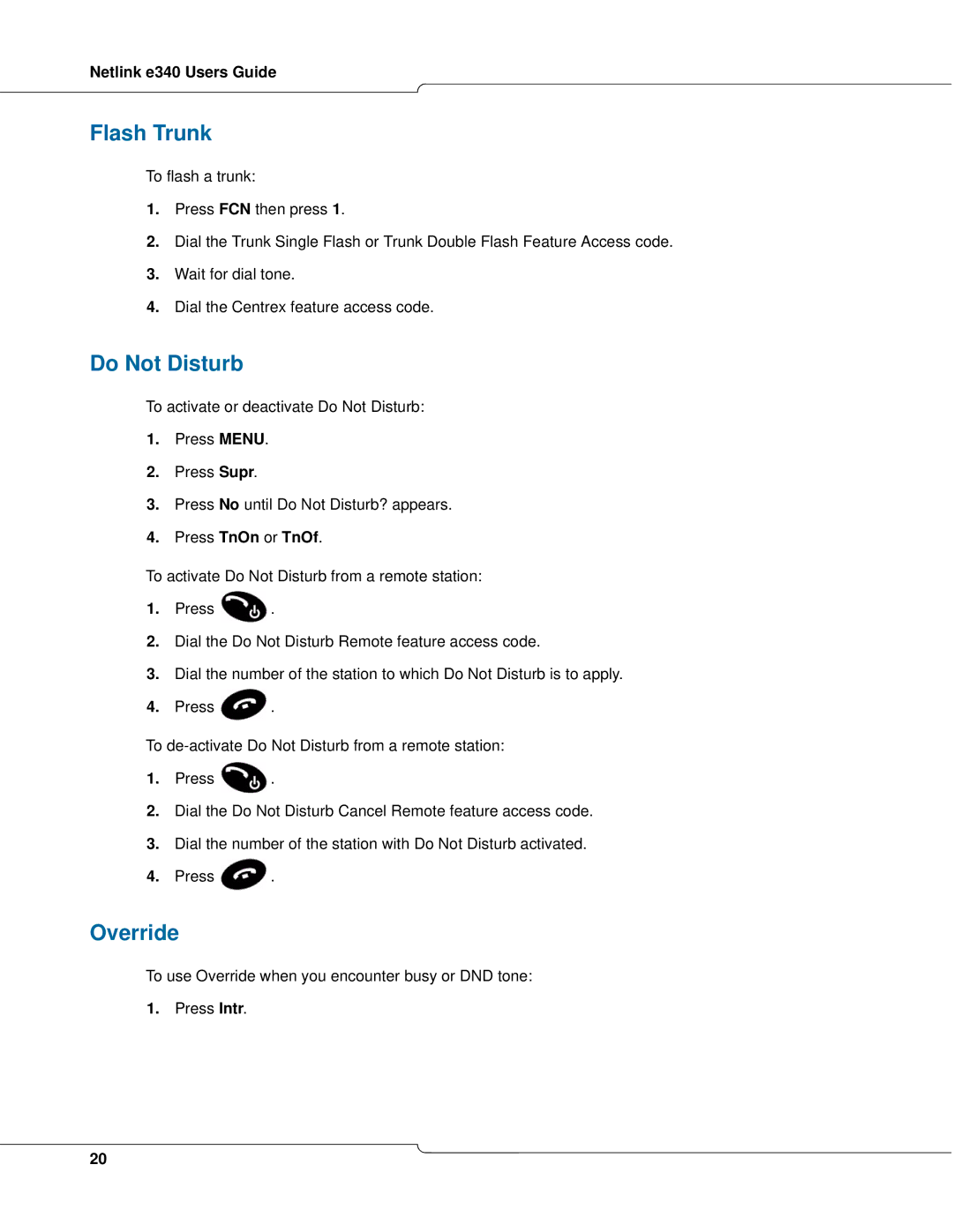 Mitel e340 manual Flash Trunk, Do Not Disturb, Override 