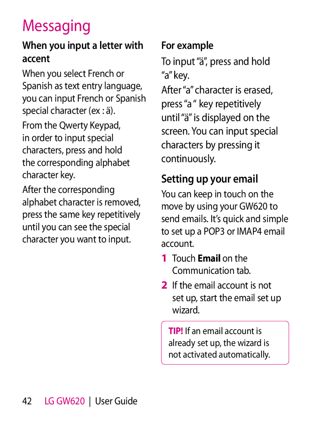 Mitel GW620 Setting up your email, When you input a letter with accent, For example, To input ä, press and hold a key 