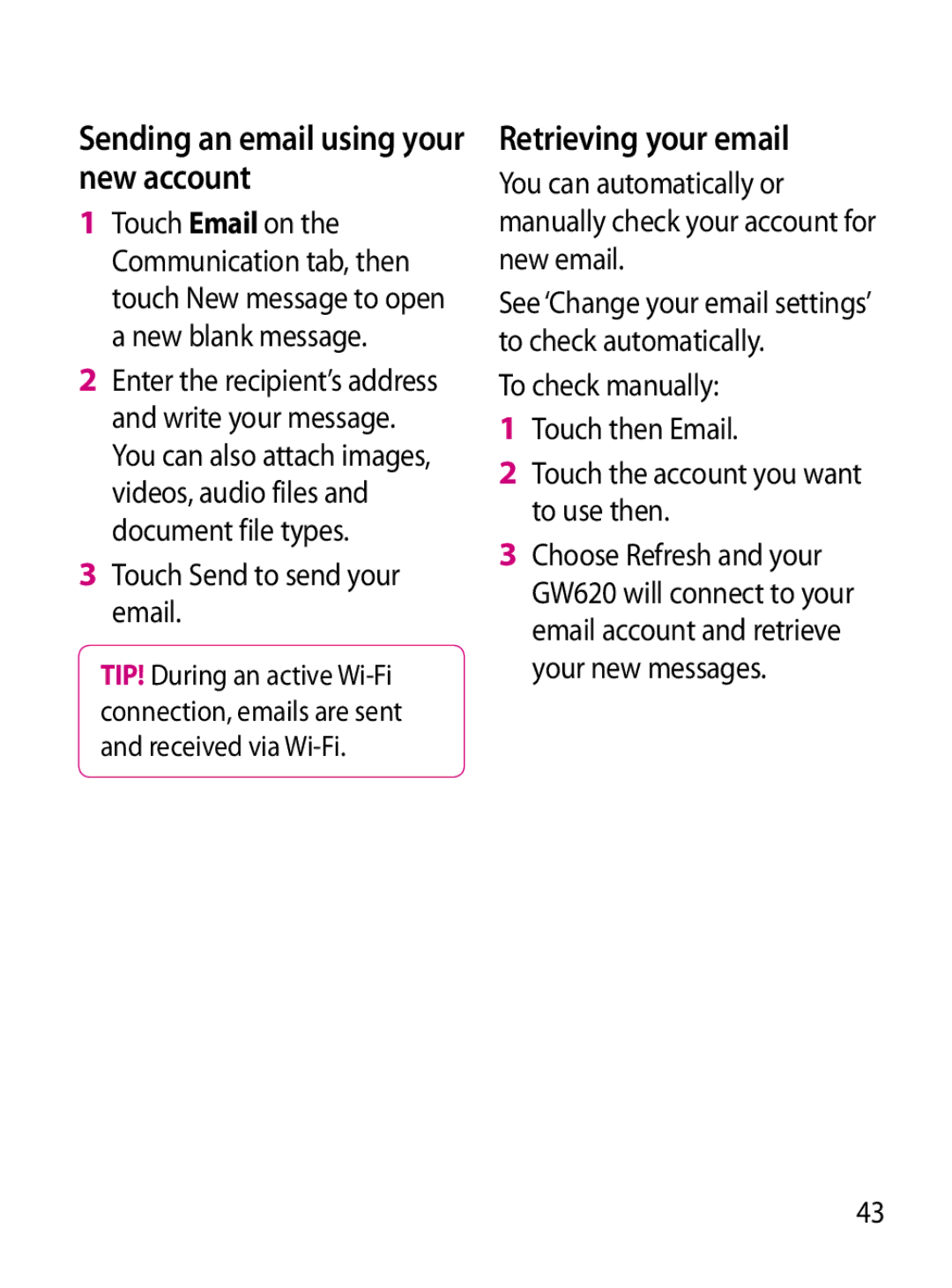 Mitel GW620 manual Sending an email using your new account, Retrieving your email, Touch Send to send your email 