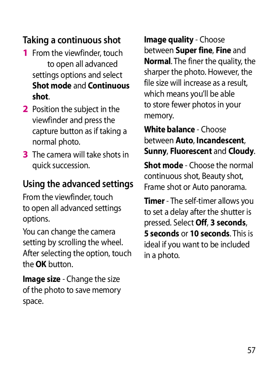 Mitel GW620 manual Taking a continuous shot, To store fewer photos in your memory 