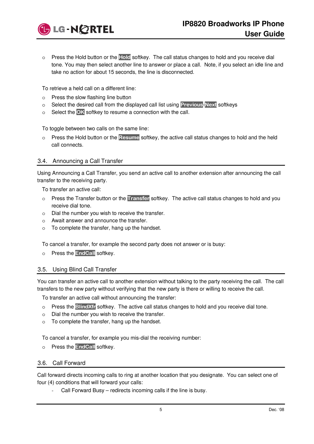 Mitel IP8820 manual Announcing a Call Transfer, Using Blind Call Transfer, Call Forward 