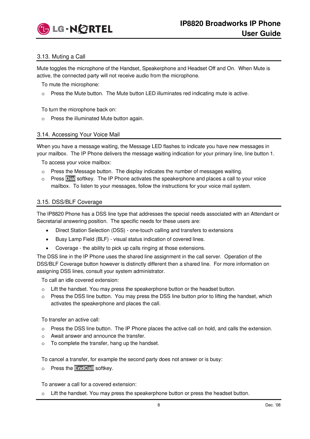 Mitel IP8820 manual Muting a Call, Accessing Your Voice Mail, DSS/BLF Coverage 