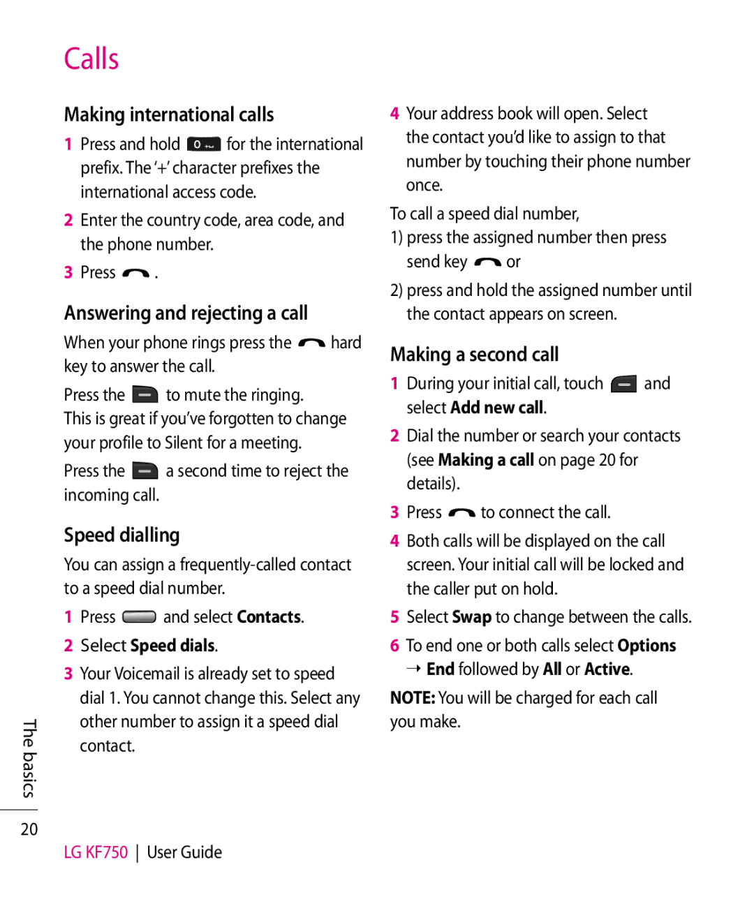 Mitel KF750 manual Making international calls, Speed dialling, Making a second call, Answering and rejecting a call 