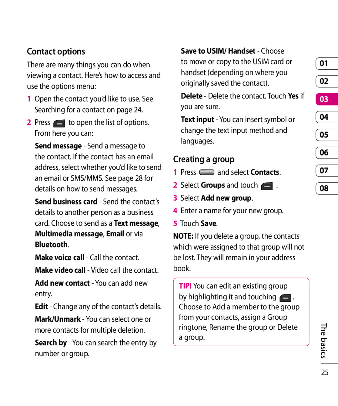 Mitel KF750 Contact options, Creating a group, Press to open the list of options. From here you can, Select Add new group 