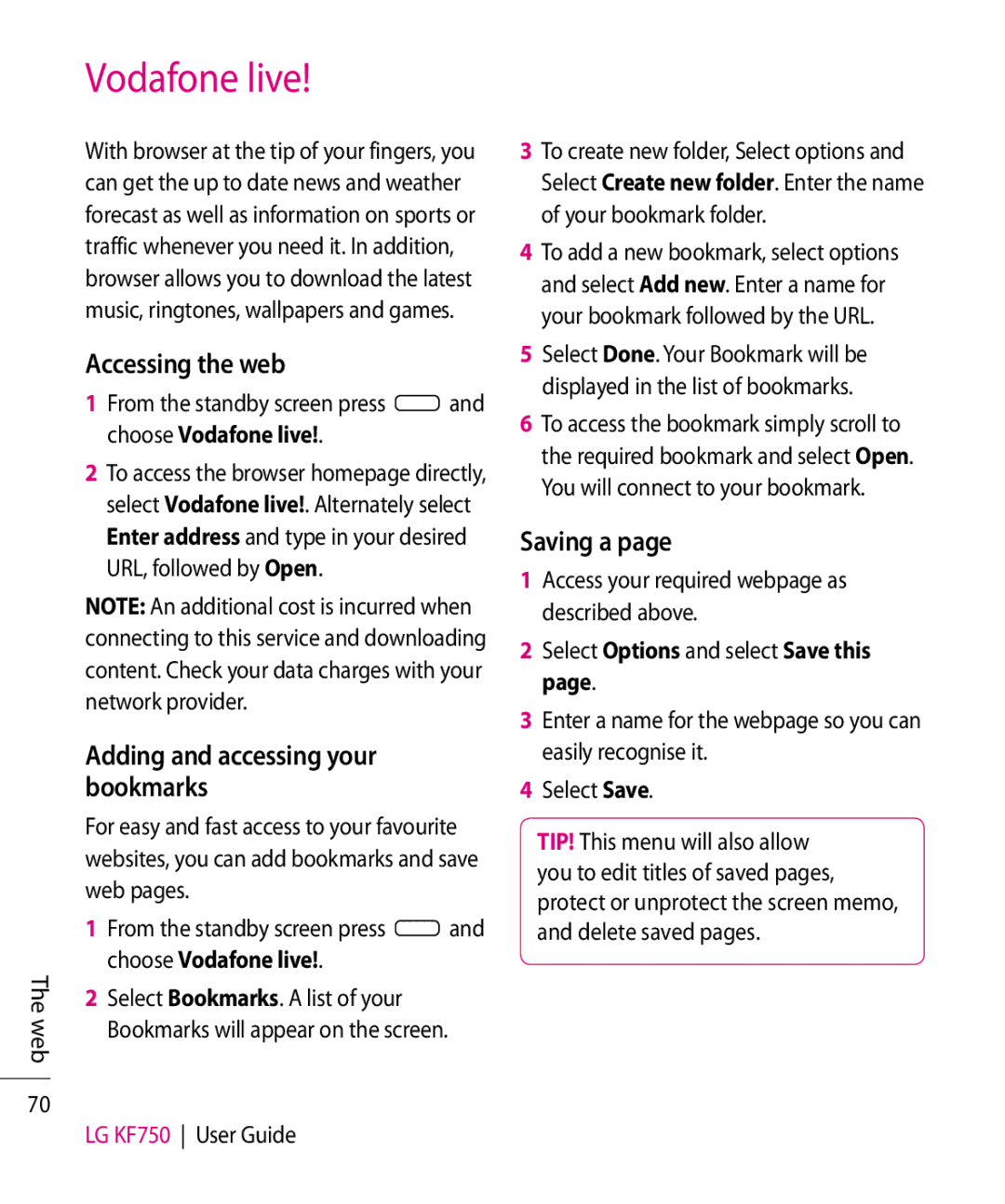 Mitel KF750 manual Vodafone live, Accessing the web, Saving a, Adding and accessing your bookmarks 