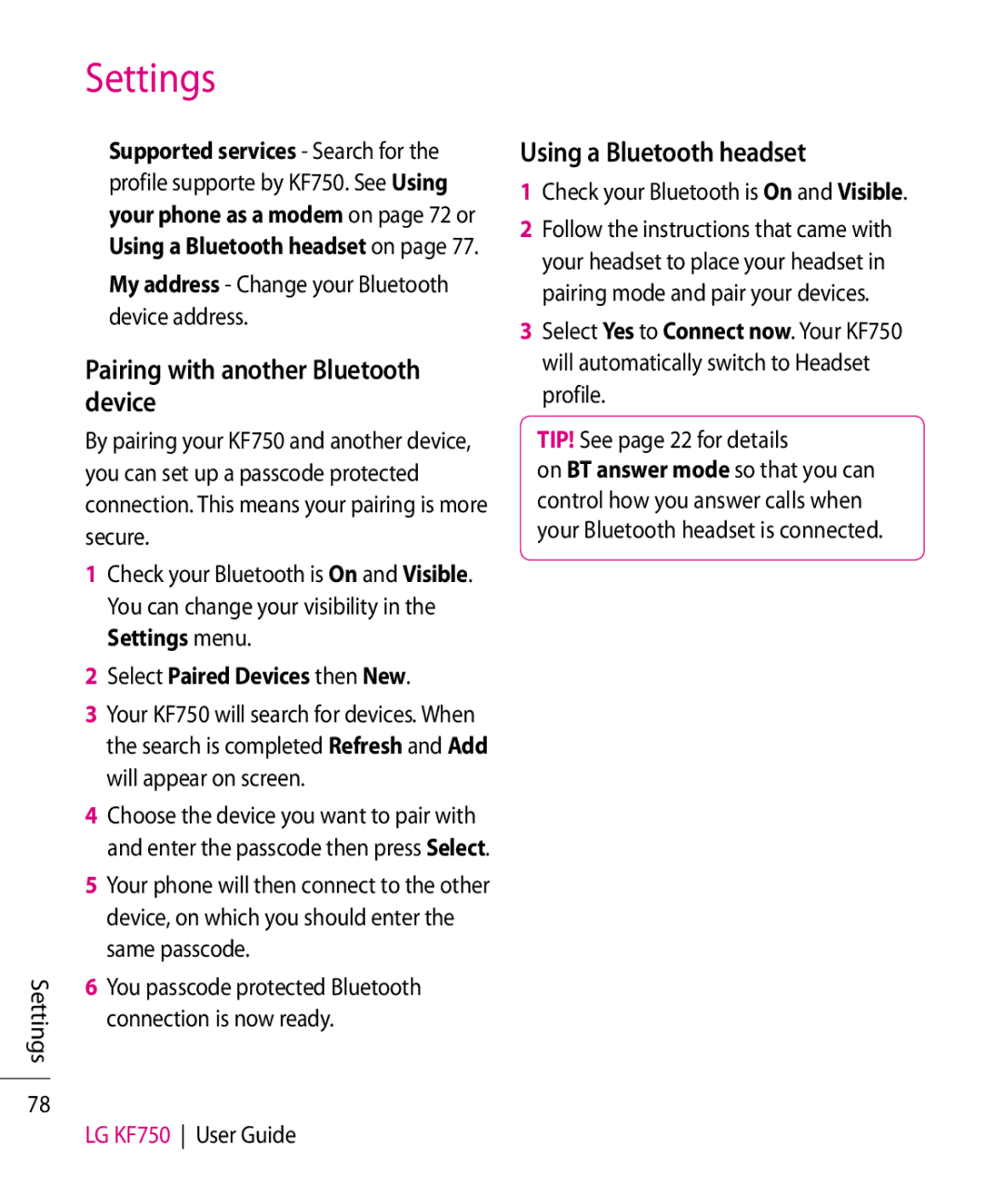 Mitel KF750 manual Pairing with another Bluetooth device, Using a Bluetooth headset, Select Paired Devices then New 