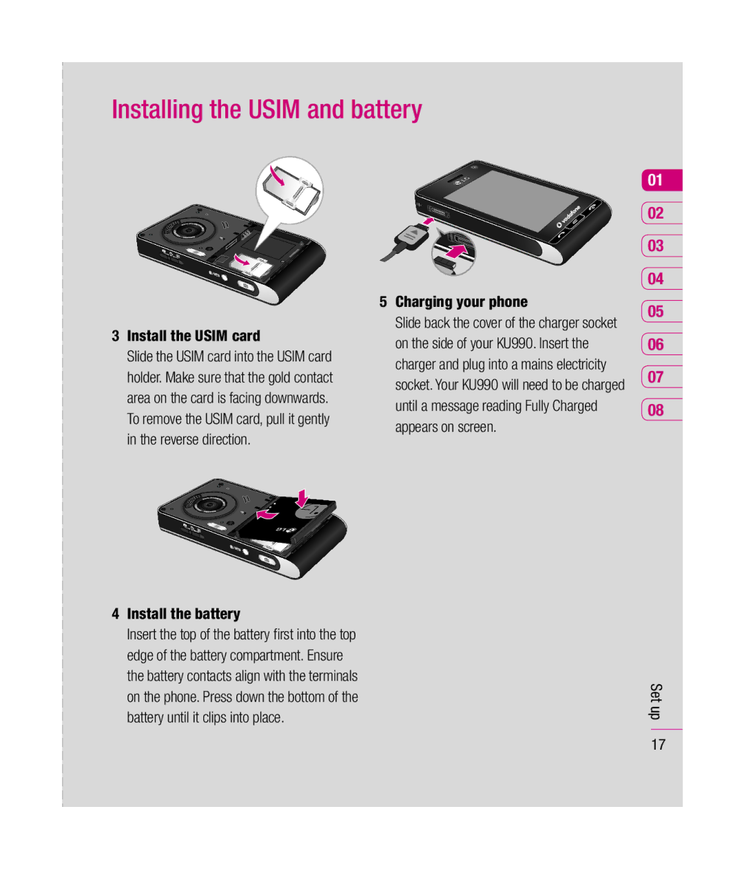 Mitel KU990 manual Install the Usim card, Install the battery, Charging your phone 