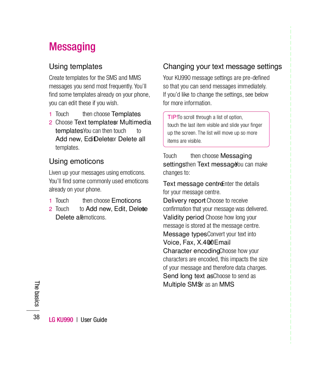 Mitel KU990 manual Using templates, Using emoticons, Changing your text message settings, Touch then choose Templates 