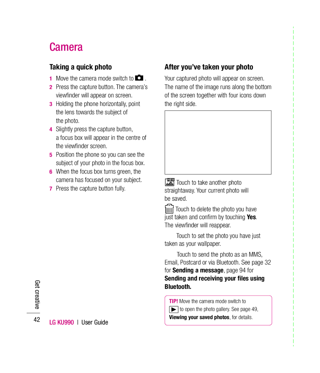 Mitel KU990 manual Camera, Taking a quick photo, After you’ve taken your photo, Slightly press the capture button 