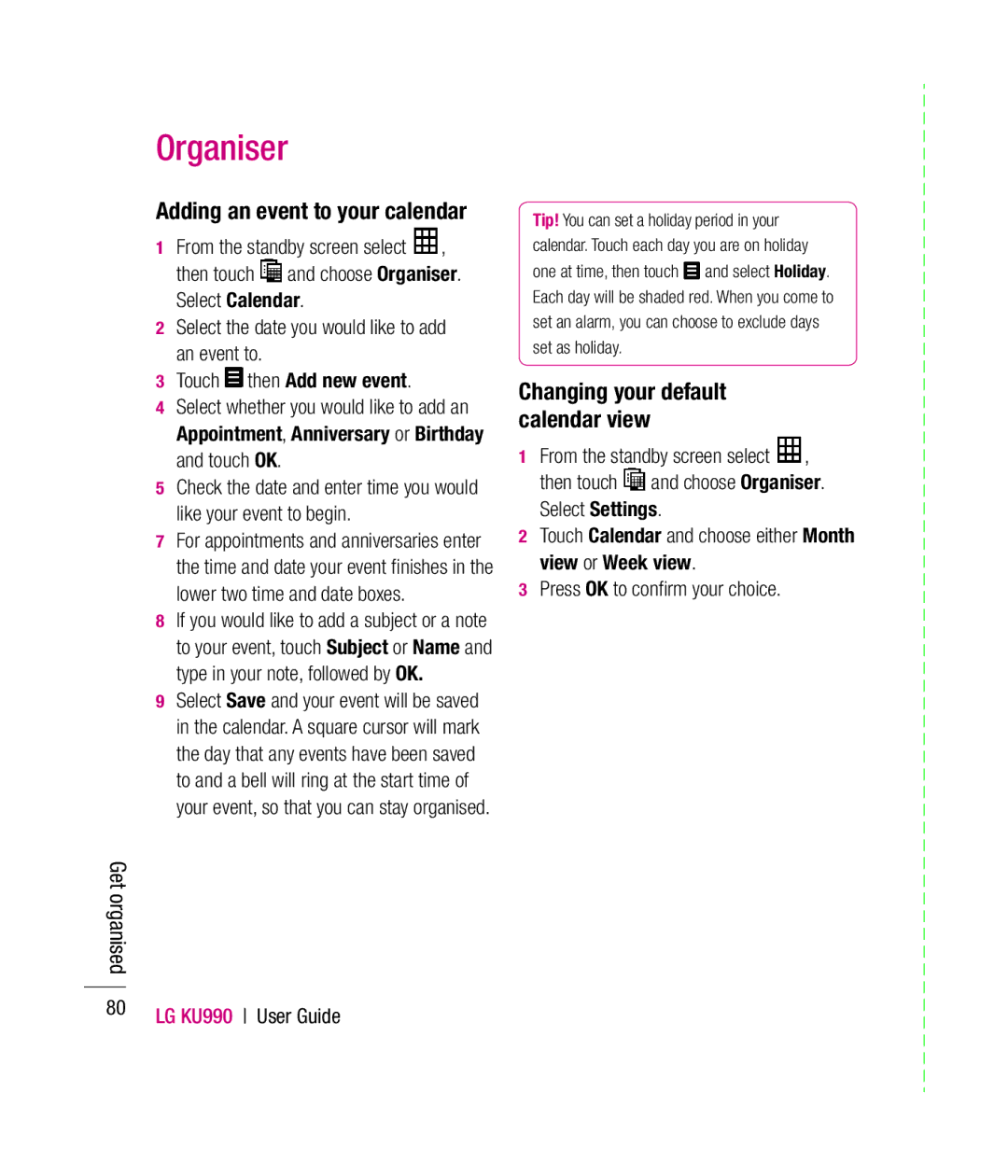 Mitel KU990 manual Organiser, Adding an event to your calendar, Get organised, Changing your default calendar view 