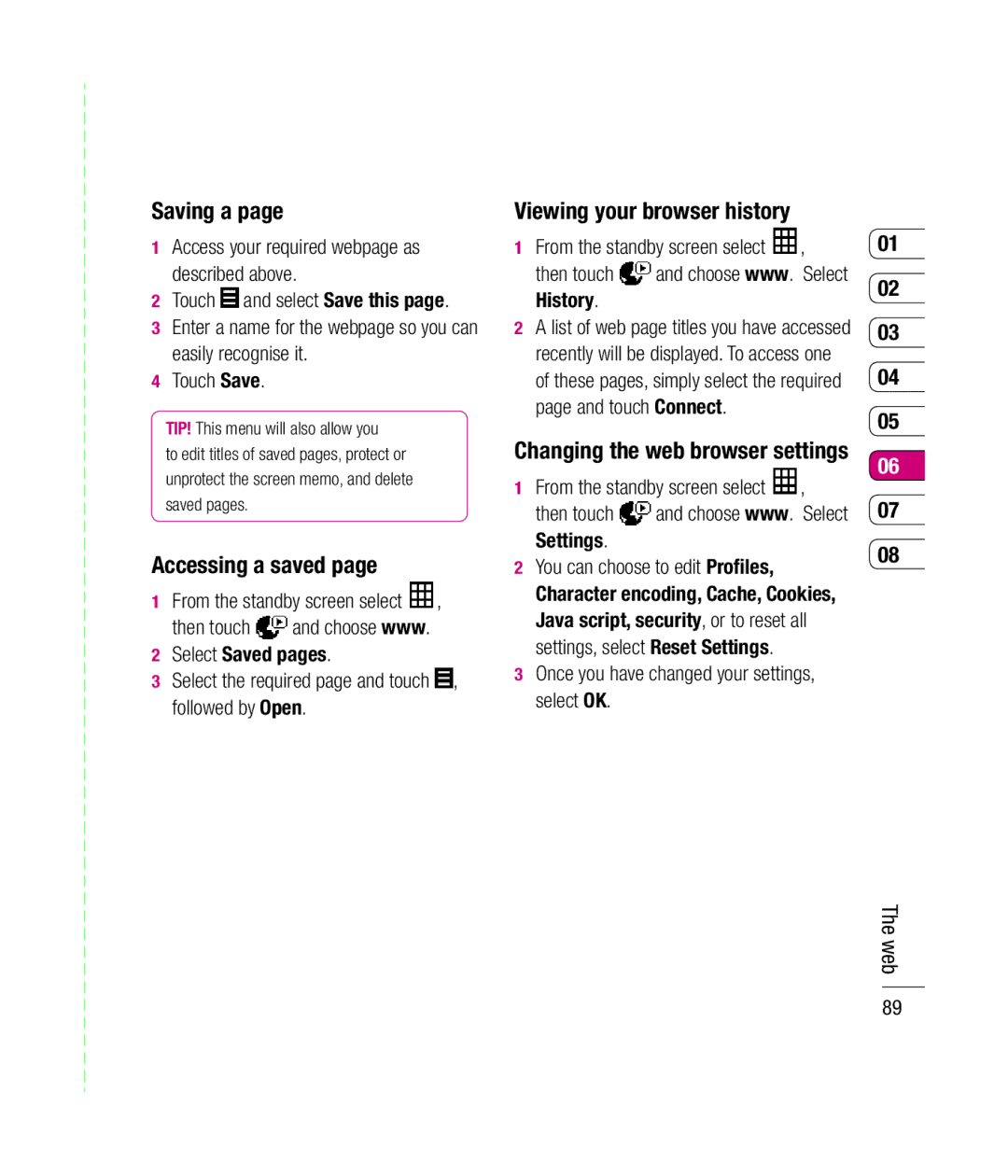 Mitel KU990 Saving a, Accessing a saved, Viewing your browser history, Once you have changed your settings, select OK 